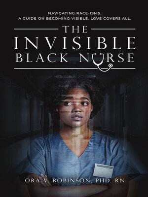 cover image of The Invisible Black Nurse